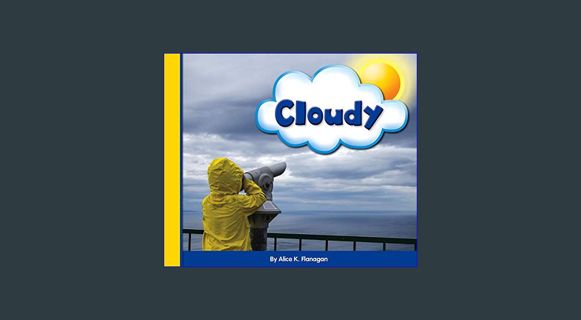Download Online Cloudy (Eye on the Sky)     Library Binding – January 1, 2019