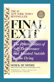 (PDF) Download) Final Exit Digital Edition (2011 KE): The Practicalities of Self-Deliverance and Ass