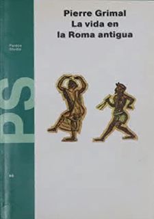 Free B.O.O.K [PDF] La Vida En La Roma Antigua/ Life in Ancient Rome (Paidos Studios / Stud