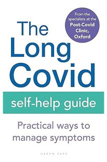 (PDF) (Ebook) The Long Covid Self-Help Guide: Practical Ways to Manage Symptoms by Oxford The Specia