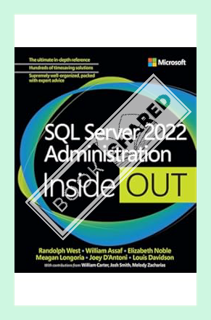 (Pdf Ebook) SQL Server 2022 Administration Inside Out by Randolph West