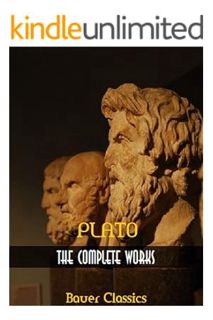 (PDF Download) Plato: The Complete Collection: (Bauer Classics) (All Time Best Writers Book 38) by P