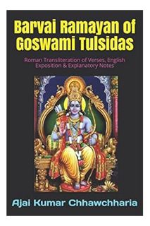 (Ebook Download) Barvai Ramayan of Goswami Tulsidas: Roman Transliteration of Verses, English Exposi
