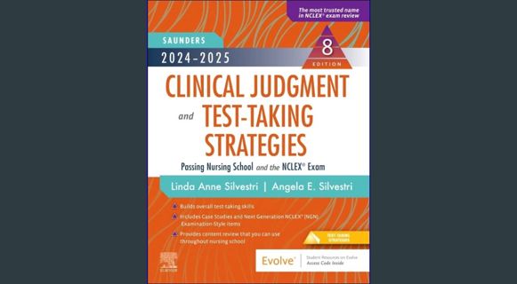 Read Ebook 💖 2024-2025 Saunders Clinical Judgment and Test-Taking Strategies: Passing Nursing S