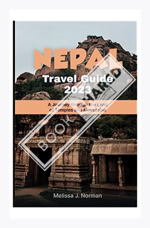 (PDF Download) NEPAL TRAVEL GUIDE 2023: A Journey through the Land of Temples and Mountains (Roaming