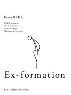 [Access] EPUB KINDLE PDF EBOOK Ex-formation by  Kenya Hara 🎯