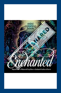 (DOWNLOAD) (PDF) MINI Coloring Book ~ Enchanted ~ Magical Fairies Whimsical Fairy Houses & Enchanted