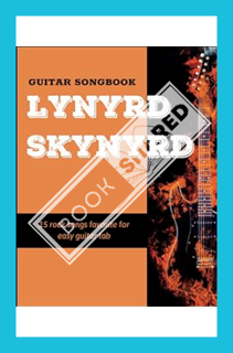 (PDF) FREE Lynyrd Skynyrd Guitar Songbook: 15 Songs For Easy Guitar Tab by Steven J Gray