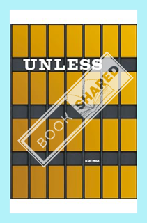 (DOWNLOAD) (Ebook) Unless: The Seagram Building Construction Ecology by Kiel Moe