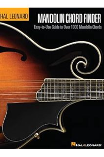 (PDF Download) Mandolin Chord Finder: Easy-to-Use Guide to Over 1,000 Mandolin Chords by Chad Johnso