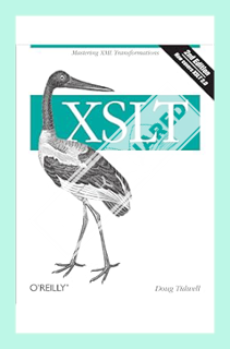 (PDF FREE) XSLT, 2nd Edition by Doug Tidwell