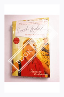 (Download (PDF) Sweet Relief: The Marla Ruzicka Story by Jennifer Abrahamson