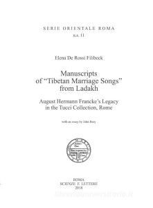 Scarica PDF Manuscripts of ?Tibetan Marriage Songs? from Ladakh August Hermann Francke's Legacy in t