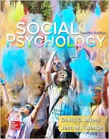 View EPUB KINDLE PDF EBOOK Loose-leaf for Social Psychology by David Myers,Jean Twenge 🖍️