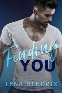 [download]_p.d.f Finding You  A small-town brother's best friend romance (Chikalu Falls Book 1) RE