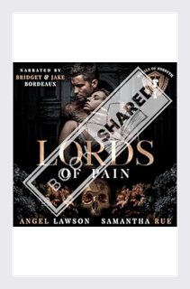 (Pdf Free) Lords of Pain: Dark College Bully Romance: Royals of Forsyth University by Angel Lawson