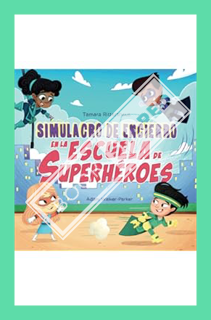 (PDF Download) Simulacro de Encierro en la Escuela de Superhéroes: Lockdown Drill at Superhero Schoo