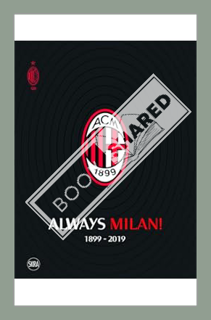 (PDF Free) AC Milan 1899 by AC Milan