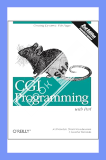 (EBOOK) (PDF) CGI Programming with Perl: Creating Dynamic Web Pages by Scott Guelich
