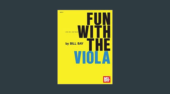 [Ebook] 📖 Fun with the Viola     Kindle Edition Read Book