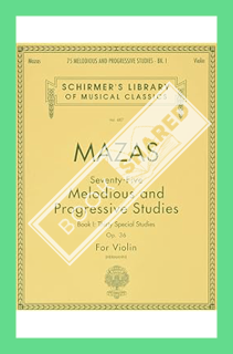 (Ebook) (PDF) 75 Melodious and Progressive Studies, Op. 36 - Book 1: Schirmer Library of Classics Vo