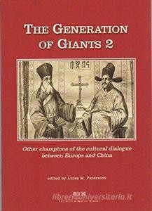 Scarica Epub The generation of giants II. Other protagonists for cultural dialogue between Europe an