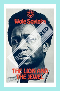 PDF FREE The Lion and the Jewel (Three Crowns Books) by Wole Soyinka
