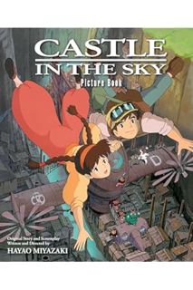 PDF Download Castle in the Sky Picture Book by Hayao Miyazaki