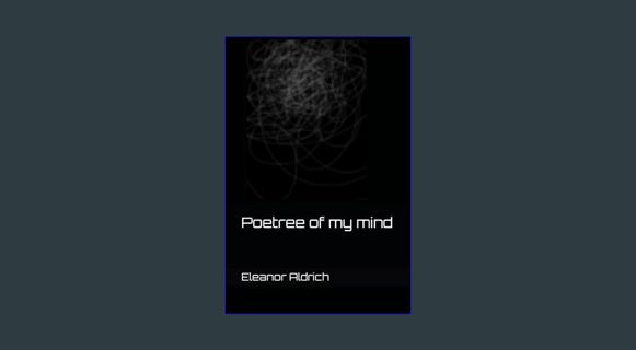 DOWNLOAD NOW Poetree of my mind     Paperback – January 30, 2024
