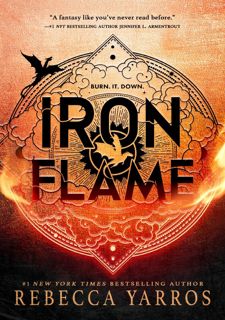 [Book Prime] Read Online Iron Flame (The Empyrean Book 2) by Rebecca