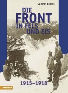 Scarica PDF Die front in fels und eis. 1915-1918