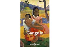 (Best Book) Read FREE Delphi Complete Works of Paul Gauguin (Illustrated) (Delphi Masters of Art Boo