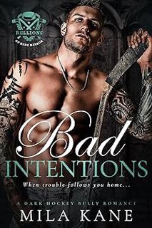 [PDF] [Read/Download] Bad Intentions: A Dark Hockey Bully Romance (Hellions of Hade Harbor Book 1) G