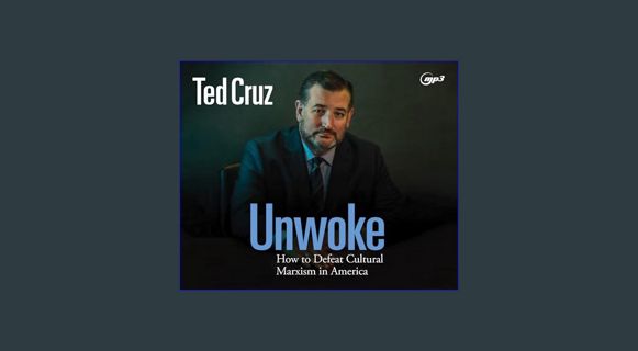 Download Online Unwoke: How to Defeat Cultural Marxism in America     Audio CD – Unabridged, Novemb