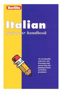 (Download) (Ebook) Berlitz Italian Grammar Handbook (Italian Edition) by Derek Aust