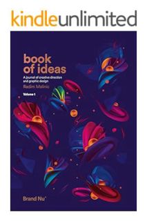 FREE PDF Book of Ideas: a journal of creative direction and graphic design - volume 1 (Book of ... s