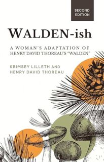 [ePUB] Download Walden-ish: A Woman’s Adaptation of Henry David Thoreau’s “Walden”
