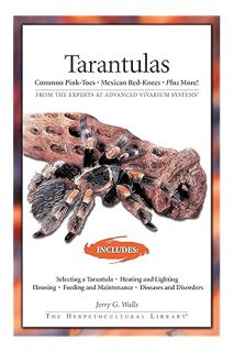 (FREE (PDF) Tarantulas (Advanced Vivarium Systems) by Jerry G. Walls
