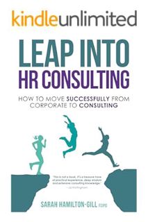 FREE PDF Leap into HR Consulting: How to move successfully from Corporate to HR Consulting by Sarah