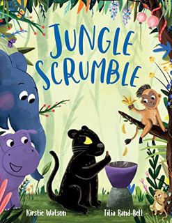 Access EPUB KINDLE PDF EBOOK Jungle Scrumble by  Kirstie Watson &  Tilia Rand-Bell 💘