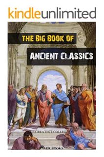 PDF Ebook The Big Book of Ancient Classics: Contains the works of Aristotle, Plato, Homer, Aeschylus