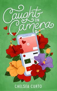 [P.D.F_book] Caught on Camera  A Spicy Fake Dating Romance (Love through a Lens Book 2) REad_E-boo