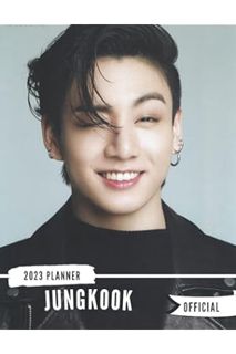 (Pdf Ebook) JungKook 2023 Planner: JungKook Monthy Weekly Daily Planner 2023, Perfect JungKook Plann