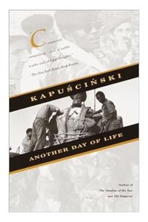 (DOWNLOAD) (Ebook) Another Day of Life (Vintage International) by Ryszard Kapuscinski