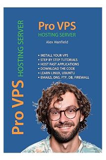 PDF Free Pro VPS Hosting Server: Linux web hosting by Alex Manfield