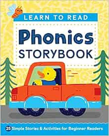 [READ] [EPUB KINDLE PDF EBOOK] Learn to Read: Phonics Storybook: 25 Simple Stories & Activities for