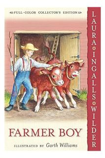 Download (EBOOK) Farmer Boy: Full Color Edition (Little House, 2) by Laura Ingalls Wilder