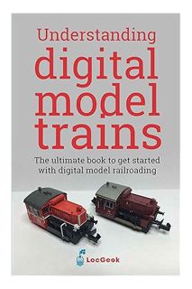 PDF Free Understanding Digital Model Trains by Pierre Roche