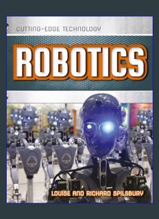Download Online Robotics (Cutting-Edge Technology Book 1)     Kindle Edition