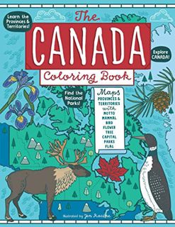 [Access] EPUB KINDLE PDF EBOOK The Canada Coloring Book: Maps of Provinces and Territories with Symb